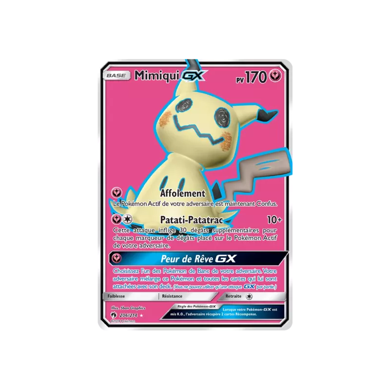 Carte Pokémon - Mimiqui GX 206/214  Tonnerre perdu (Etat: NM)