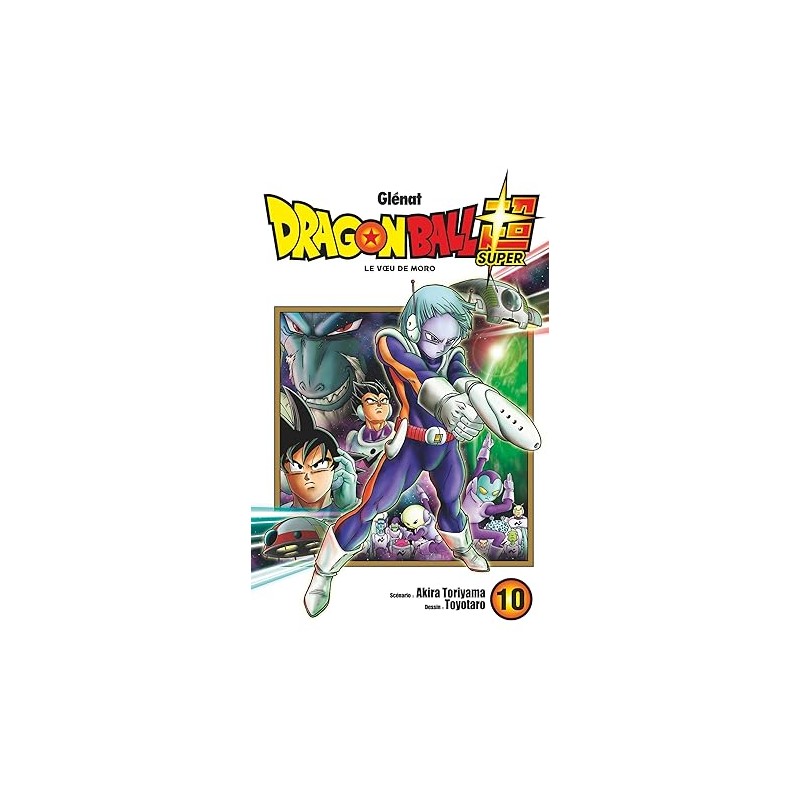Dragon Ball Super - Tome 10