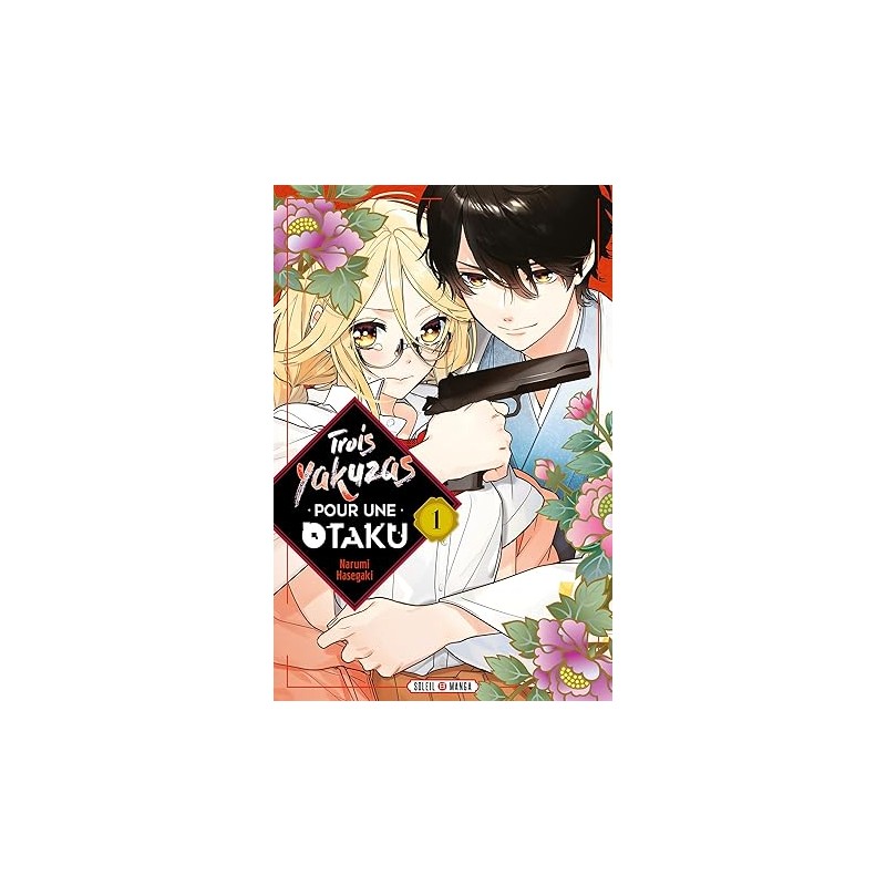 Trois Yakuzas pour une Otaku T01