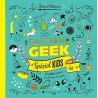 Gastronogeek spécial kids: 33 recettes inspirées par les héros des enfants