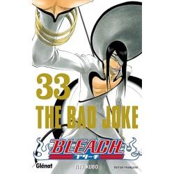 Bleach - Tome 33: The bad joke
