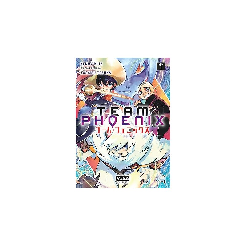 Team Phoenix - Tome 1