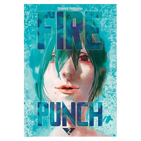 Fire Punch T02