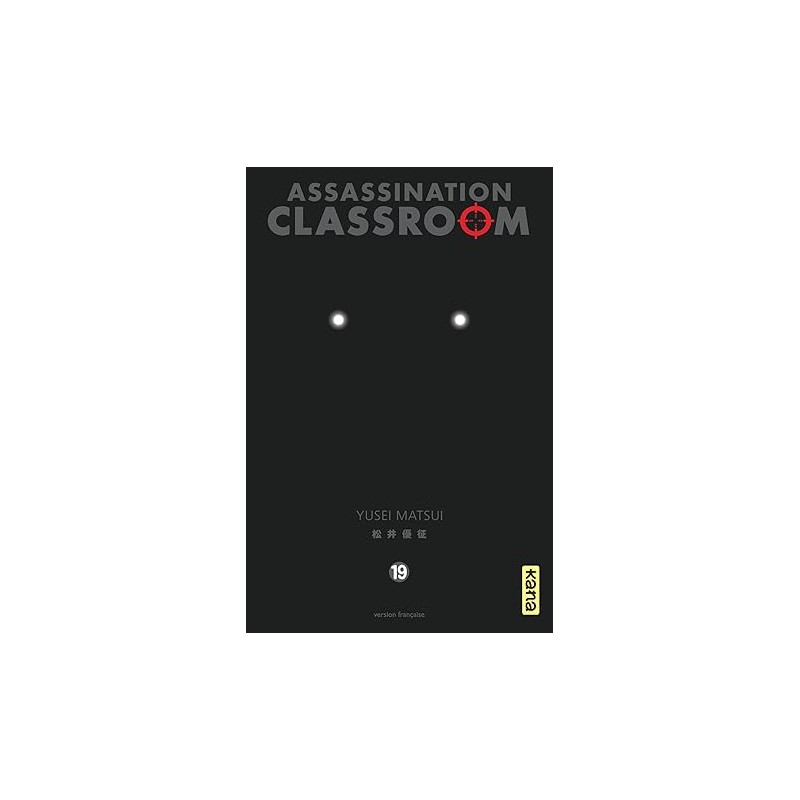 Assassination classroom - Tome 19