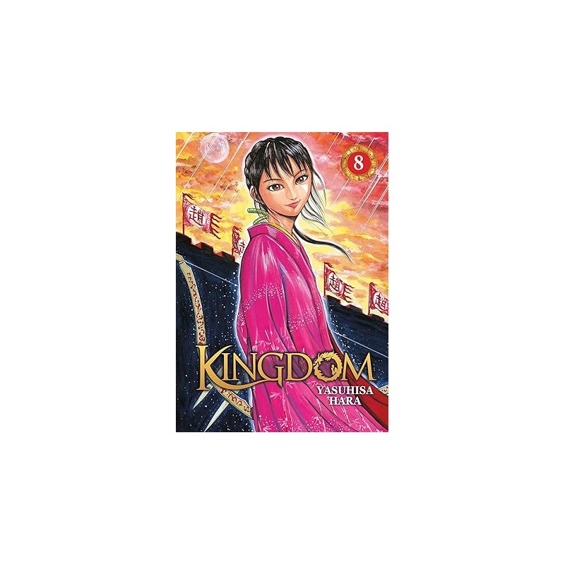 Kingdom - Tome 8