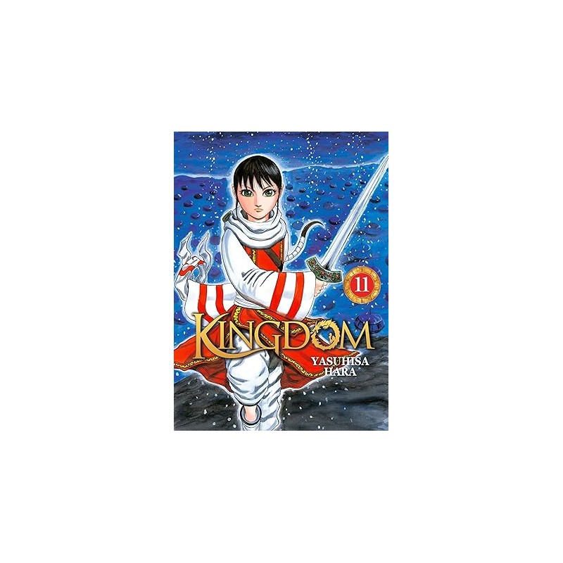 Kingdom - Tome 11