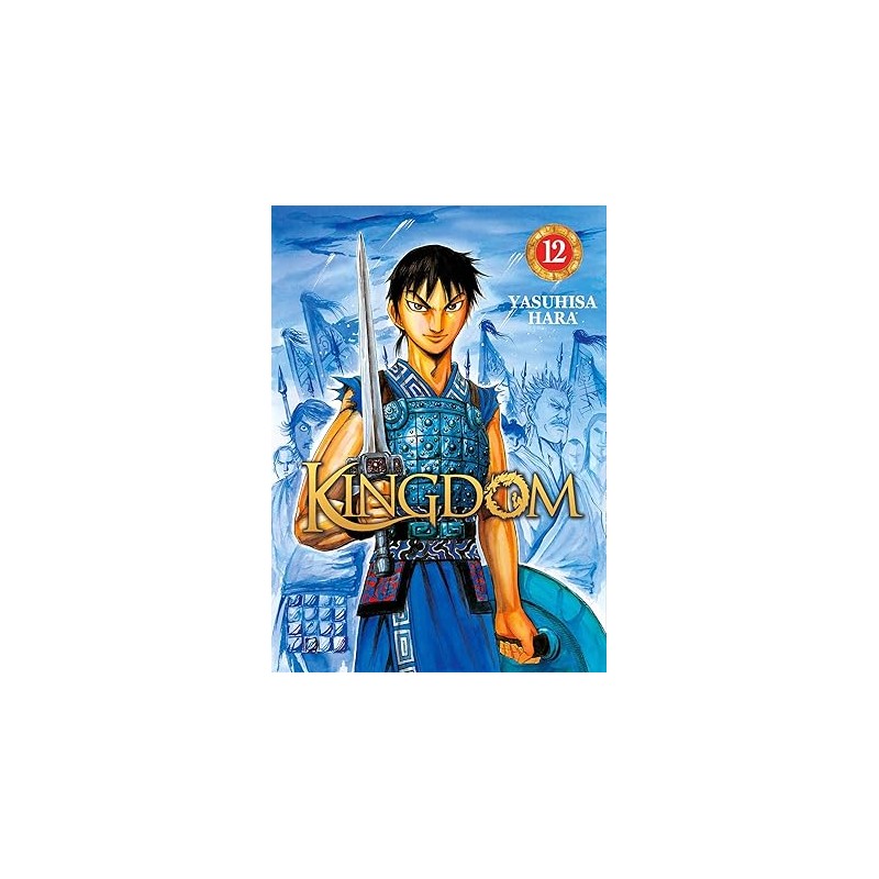 Kingdom - Tome 12