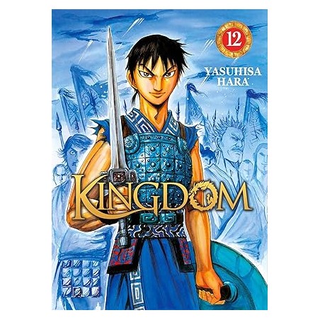 Kingdom - Tome 12