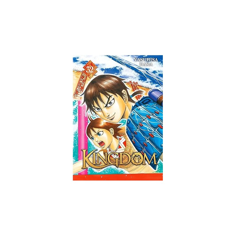 Kingdom - Tome 32